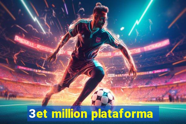 3et million plataforma